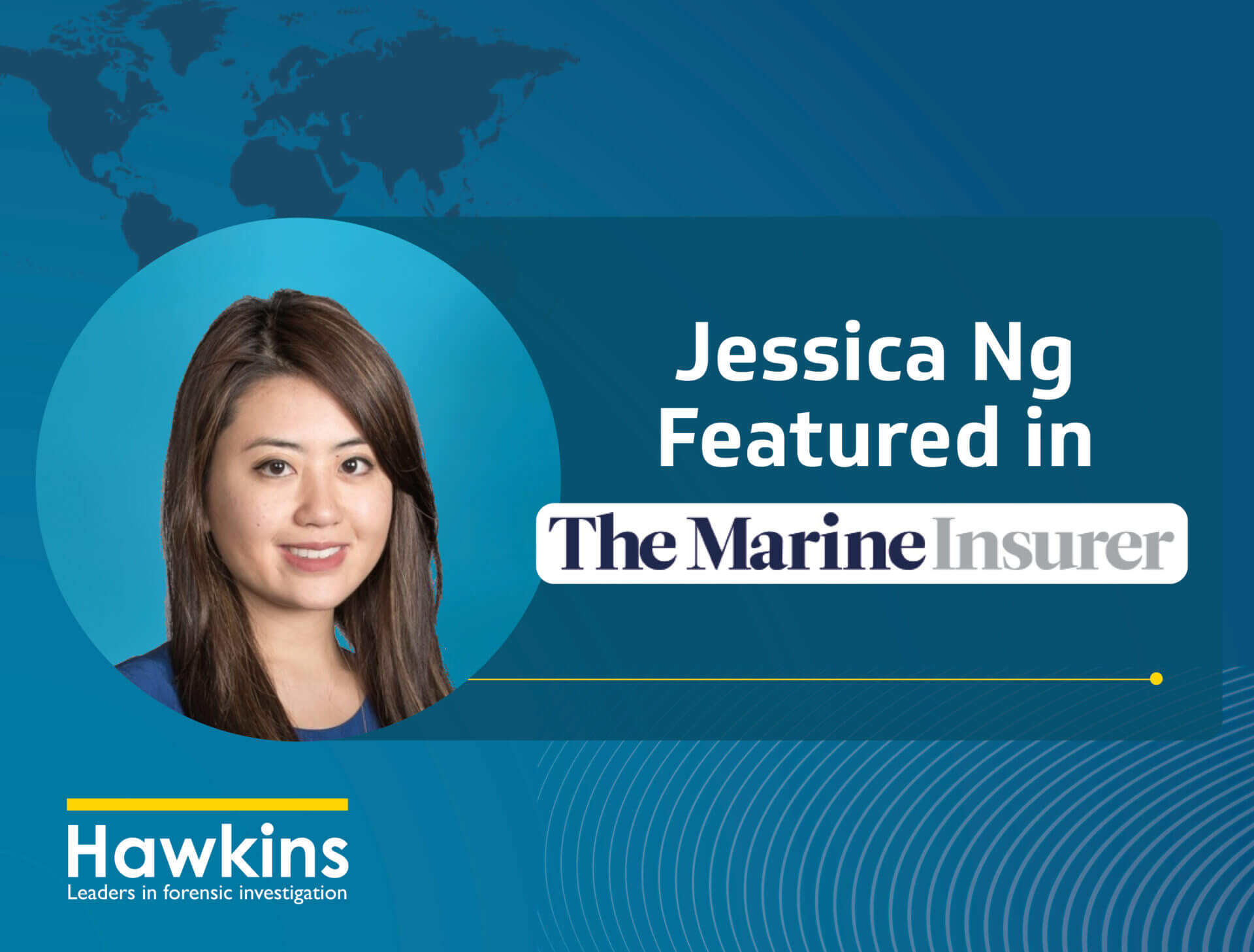Jessica NG Featured in the marine insurer