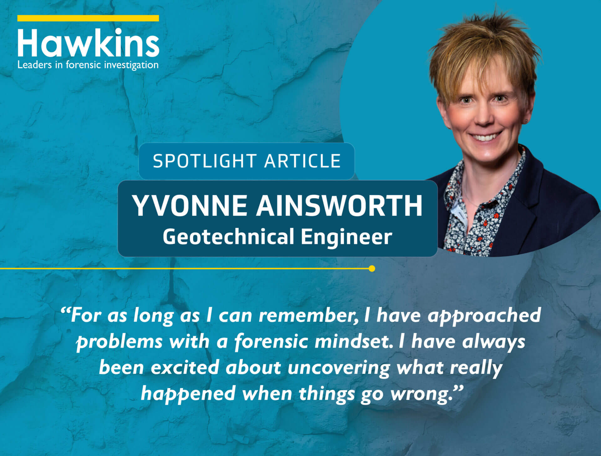 Geotechnical Engineer Yvonne Ainsworth is put under the spotlight