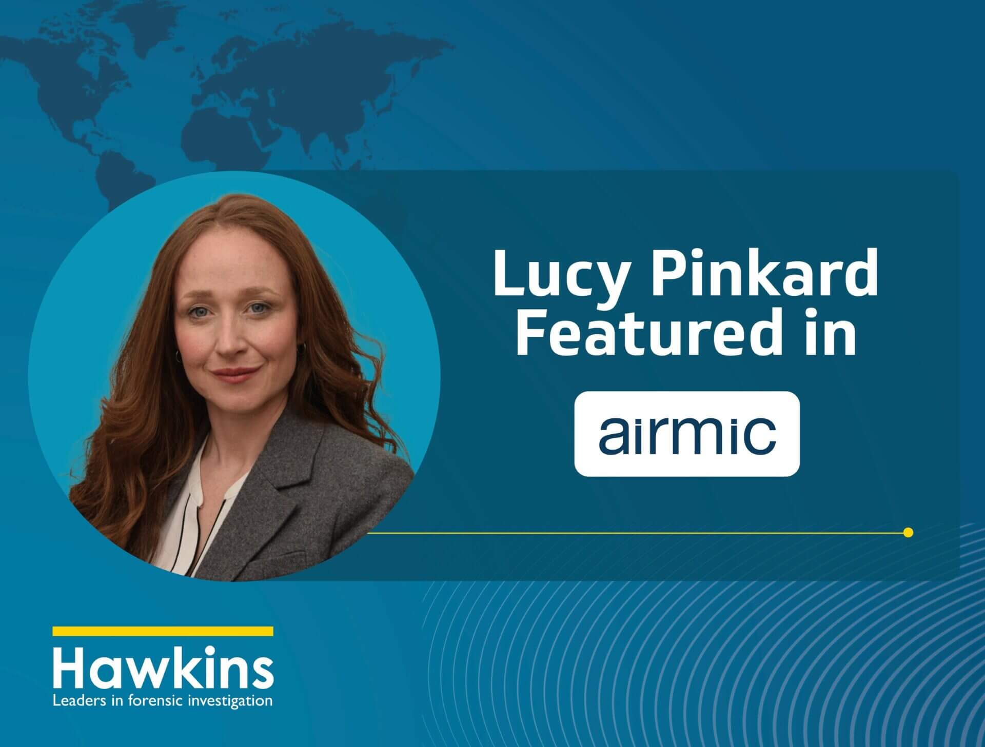 Lucy Pinkard featured in airmic