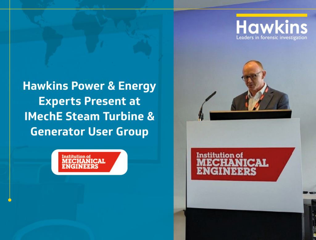 Hawkins Power & Energy Experts Present at IMechE Steam Turbine & Generator User Group